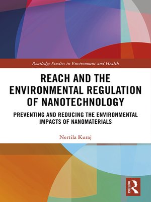 cover image of REACH and the Environmental Regulation of Nanotechnology